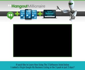 Hangout Millionaire Most Powerful Video Marketing Software on the Planet — webinar