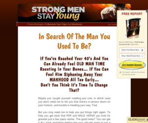 Strong Men Stay Young: Resurrect The Man You Used To Be