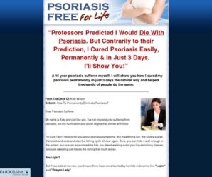 Psoriasis Remedy For Life – How to Cure Psoriasis Easily, Naturally and For Life