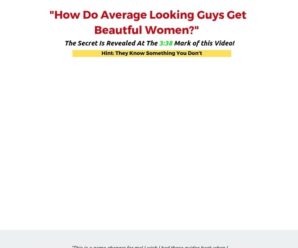 Unbreakable Confidence – The Easy Way To Get A Girlfriend