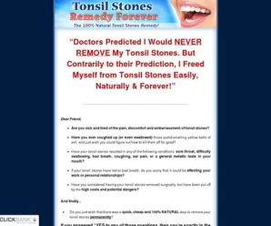 Tonsil Stones Remedy Forever – The 100% Natural Tonsil Stones Remedy!