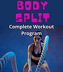 The Upper Lower Body Split: Complete Workout Program