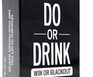 Do or Drink – Party Card Game – for College, Camping, 21st Birthday, Parties – Funny for Men & Women