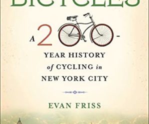 On Bicycles: A 200-Year History of Cycling in New York City