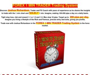 FOREX 1 MIN TRADER Trading System – World’s first one minute profitable forex trader