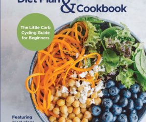 Carb Cycling Diet Plan & Cookbook: The Little Carb Cycling Guide for Beginners