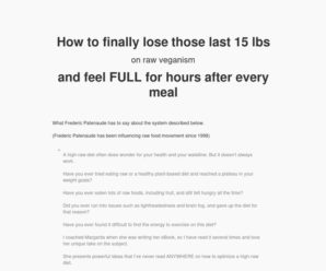 Lose that last flab while being full and 100% raw – live on alive