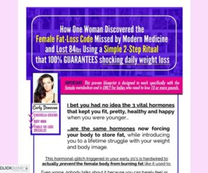 How One Woman Discovered the Female Fat-Loss Code Missed by Modern Medicine And Lost 84lbs Using a Simple 2-Step Ritual That 100% Guarantees Shocking Daily Weight Loss