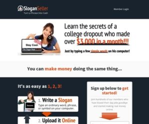 Slogan Seller – Hot Untapped Niche – $100 Aff Bonus!