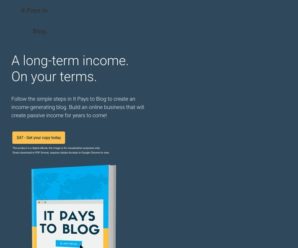 It Pays To Blog | The ultimate guide to making an income from blogging