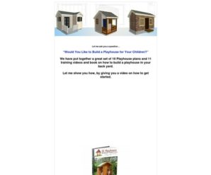 How to Build a Playhouse Step By Step Guide – plans videos and ebook